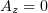 A  = 0
 z  