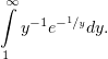 ∞∫
  y−1e−1∕ydy.
1
